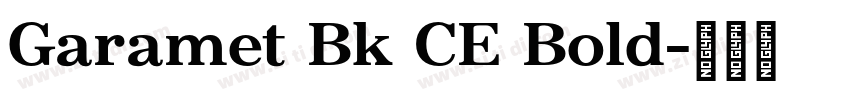 Garamet Bk CE Bold字体转换